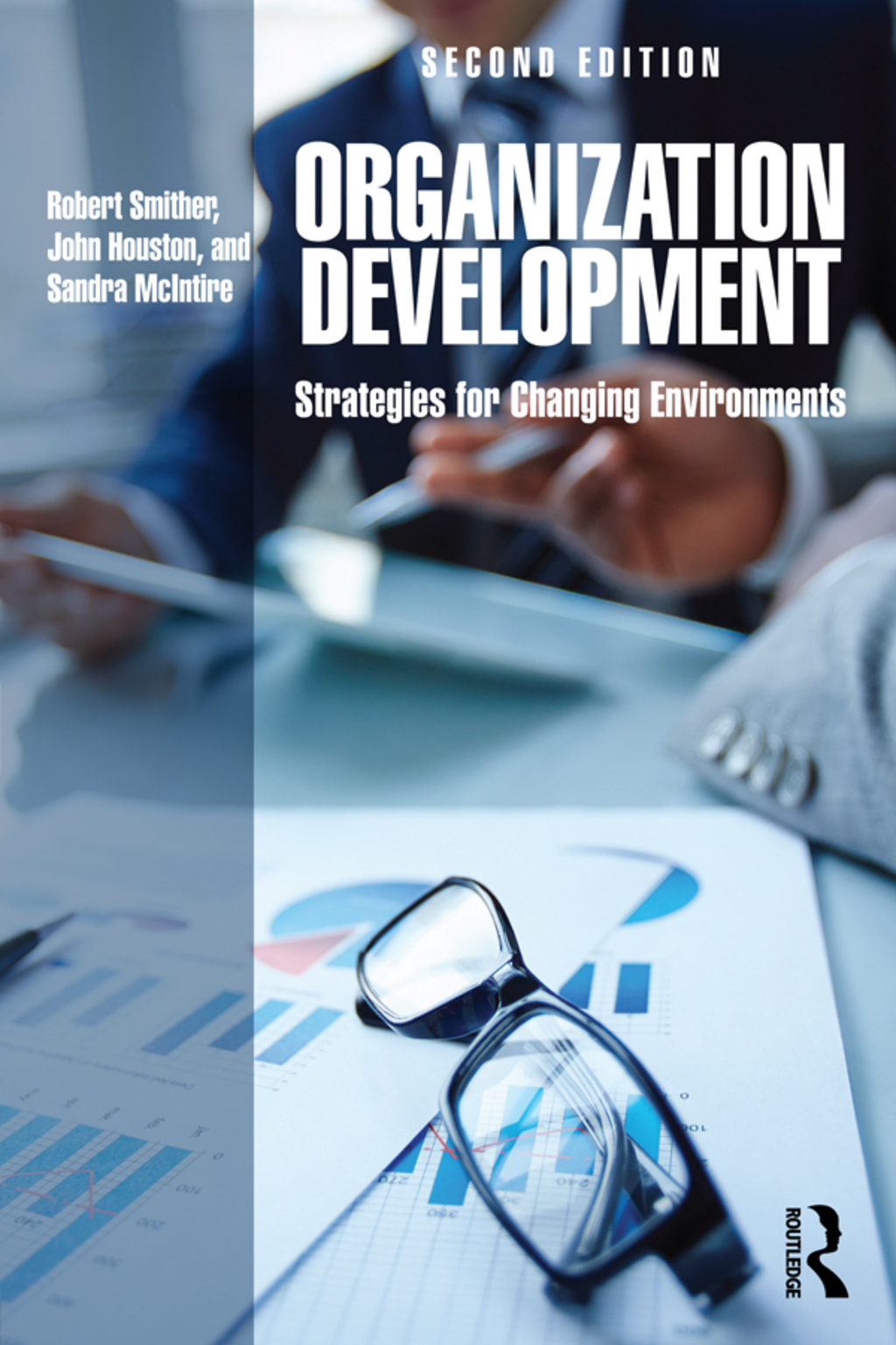 Organization Development Strategies for Changing Environments 2nd Edition â€“ PDF/EPUB Version Downloadable