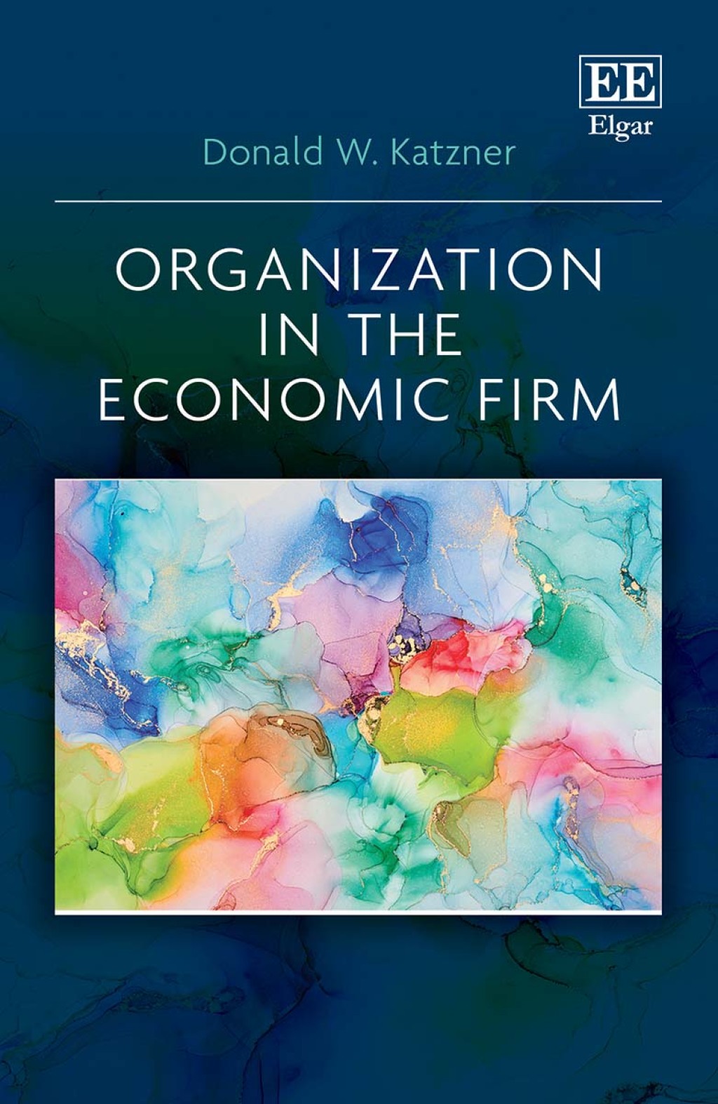 Organization in the Economic Firm 1st Edition â€“ PDF/EPUB Version Downloadable