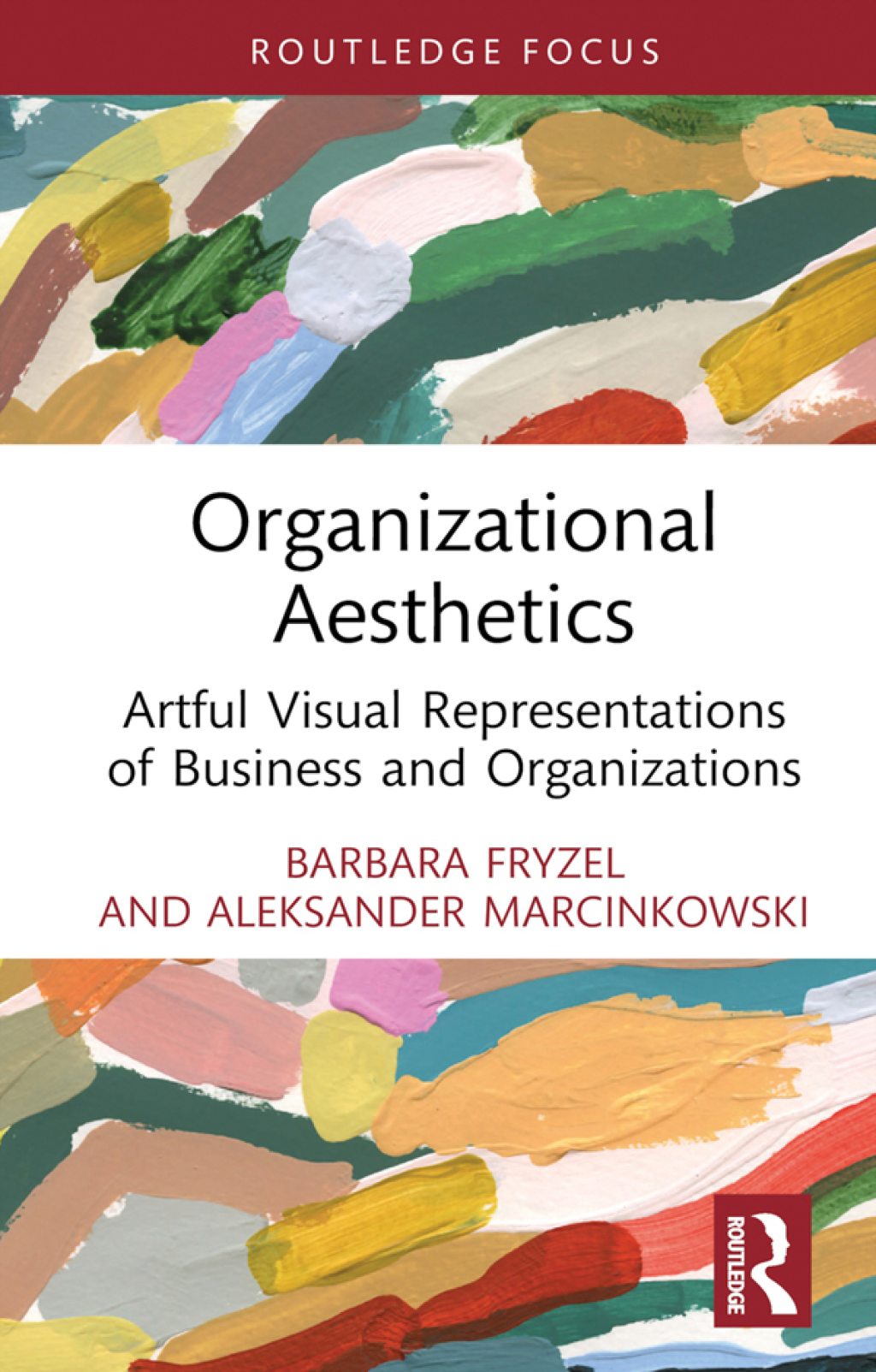 Organizational Aesthetics Artful Visual Representations of Business and Organizations 1st Edition - (PDF/EPUB Version)