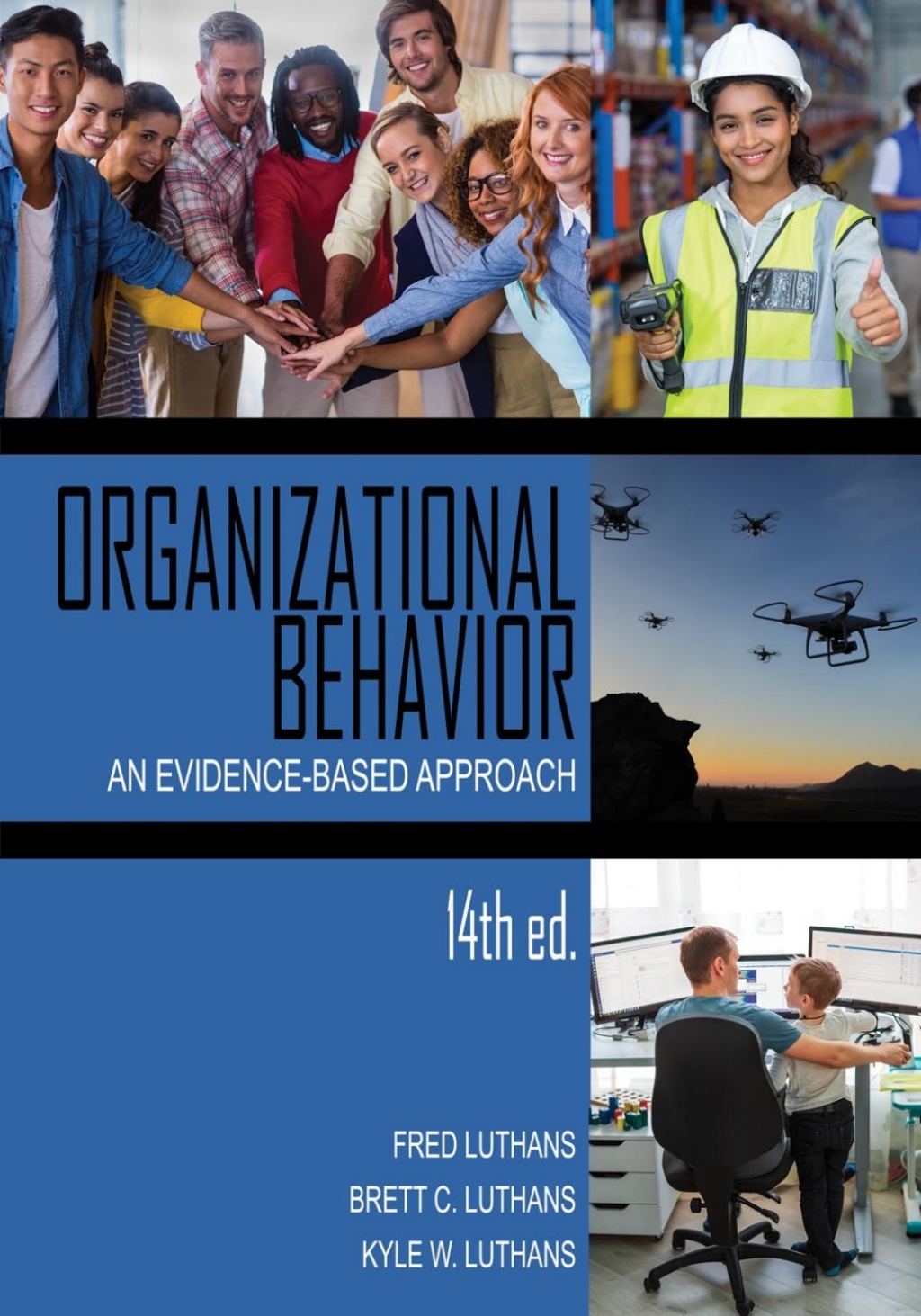 Organizational Behavior: An Evidence-Based Approach 14th Edition â€“ PDF/EPUB Version Downloadable