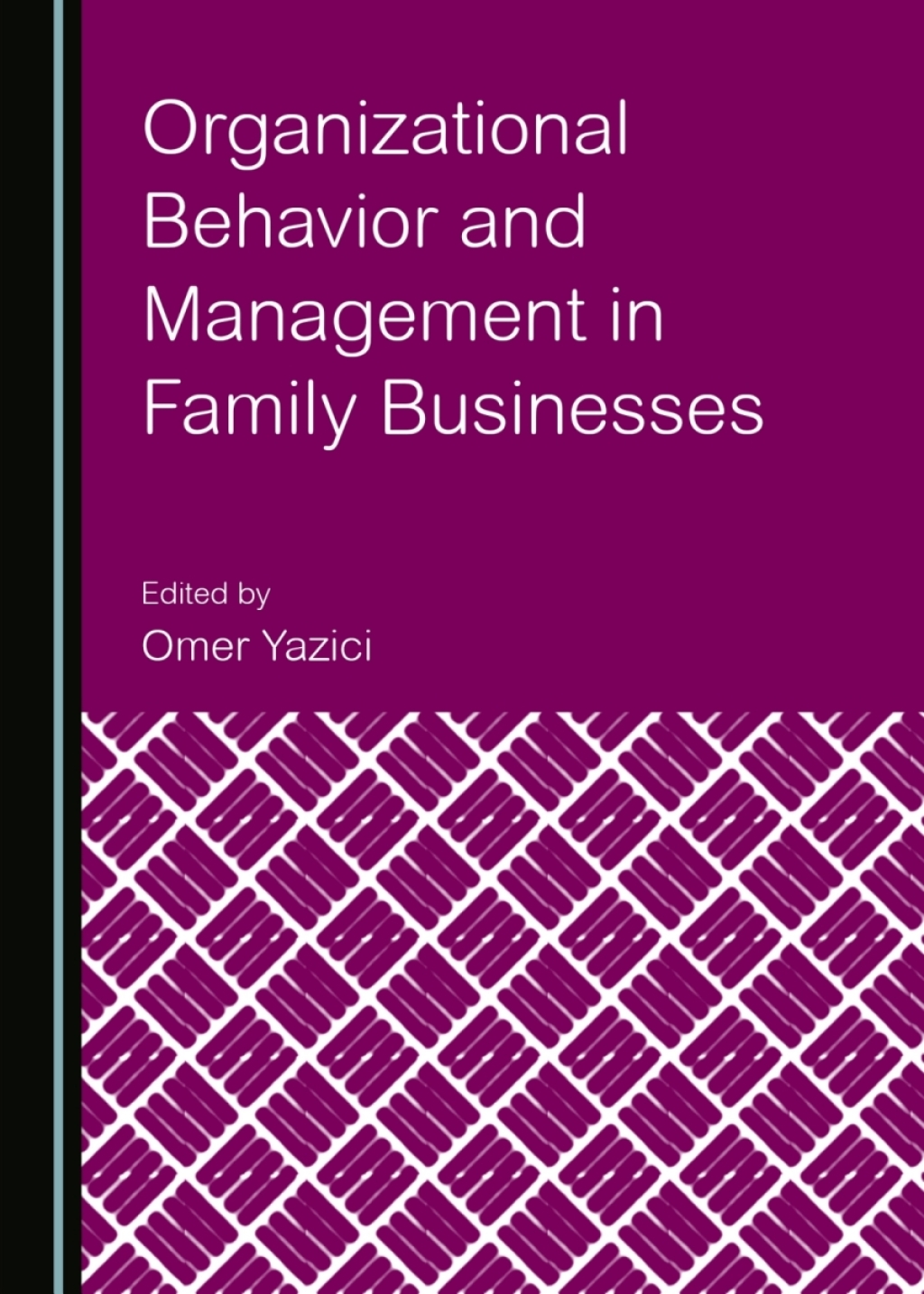 Organizational Behavior and Management in Family Businesses 1st Edition â€“ PDF/EPUB Version Downloadable
