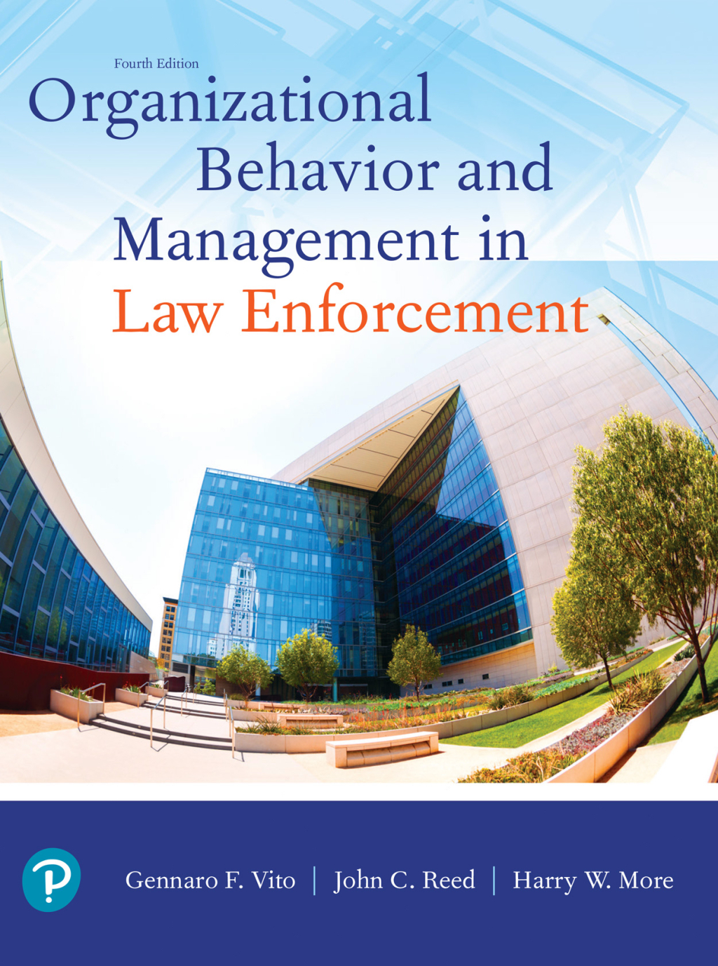 Organizational Behavior and Management in Law Enforcement 4th Edition â€“ PDF/EPUB Version Downloadable