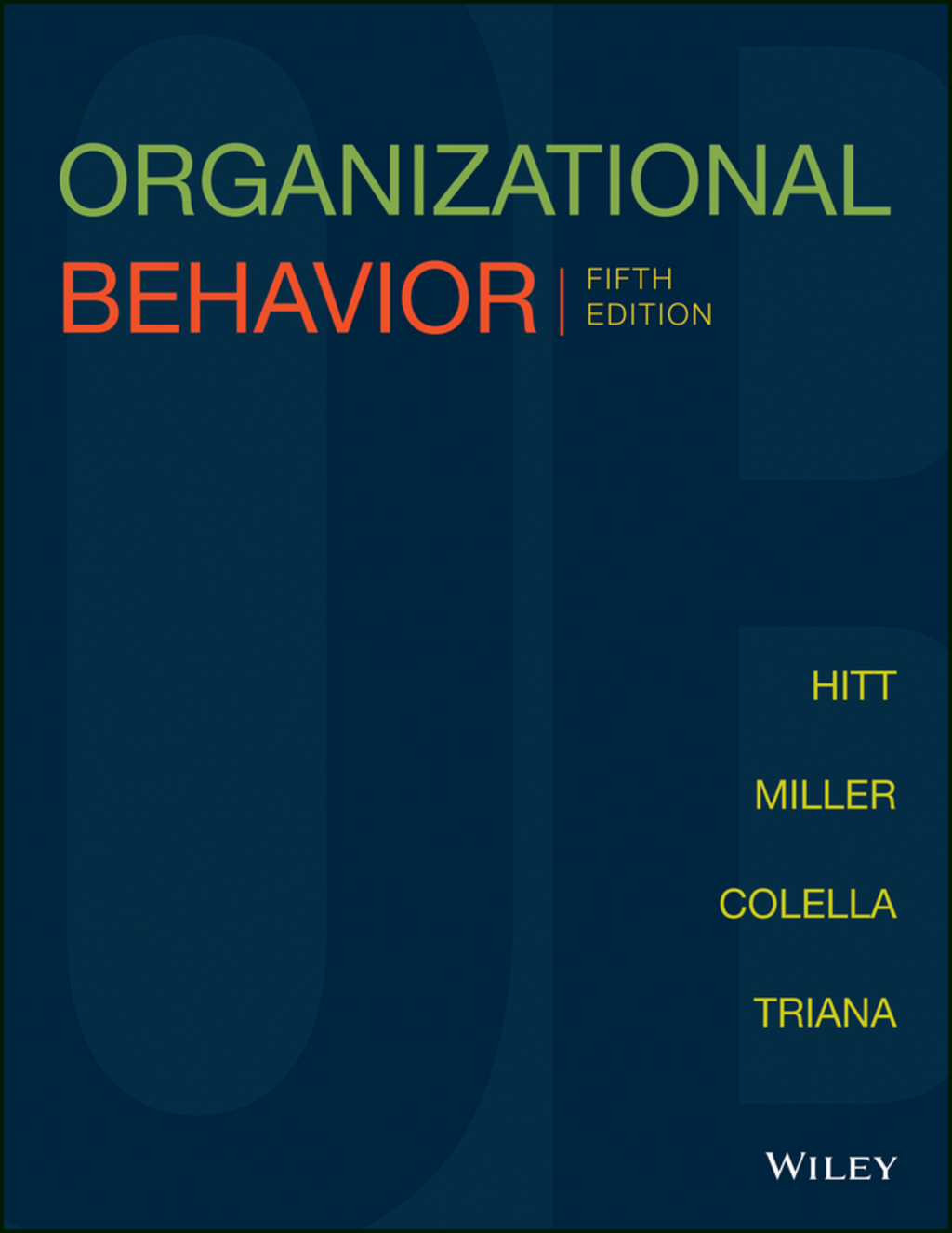 Organizational Behavior, Enhanced eText 5th Edition â€“ PDF/EPUB Version Downloadable