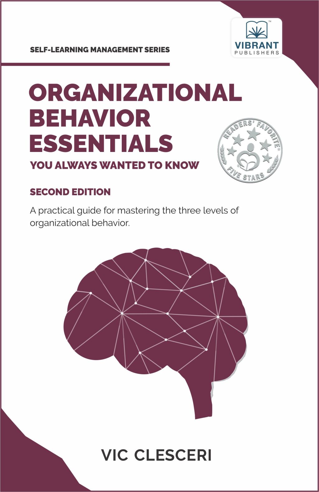 Organizational Behavior Essentials You Always Wanted To Know 2nd Edition â€“ PDF/EPUB Version Downloadable