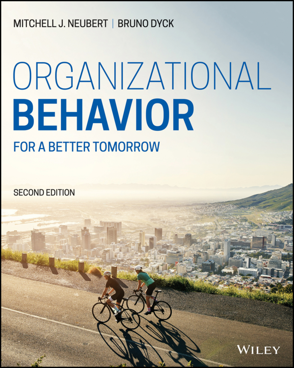 Organizational Behavior: For a Better Tomorrow, Enhanced eText 2nd Edition â€“ PDF/EPUB Version Downloadable