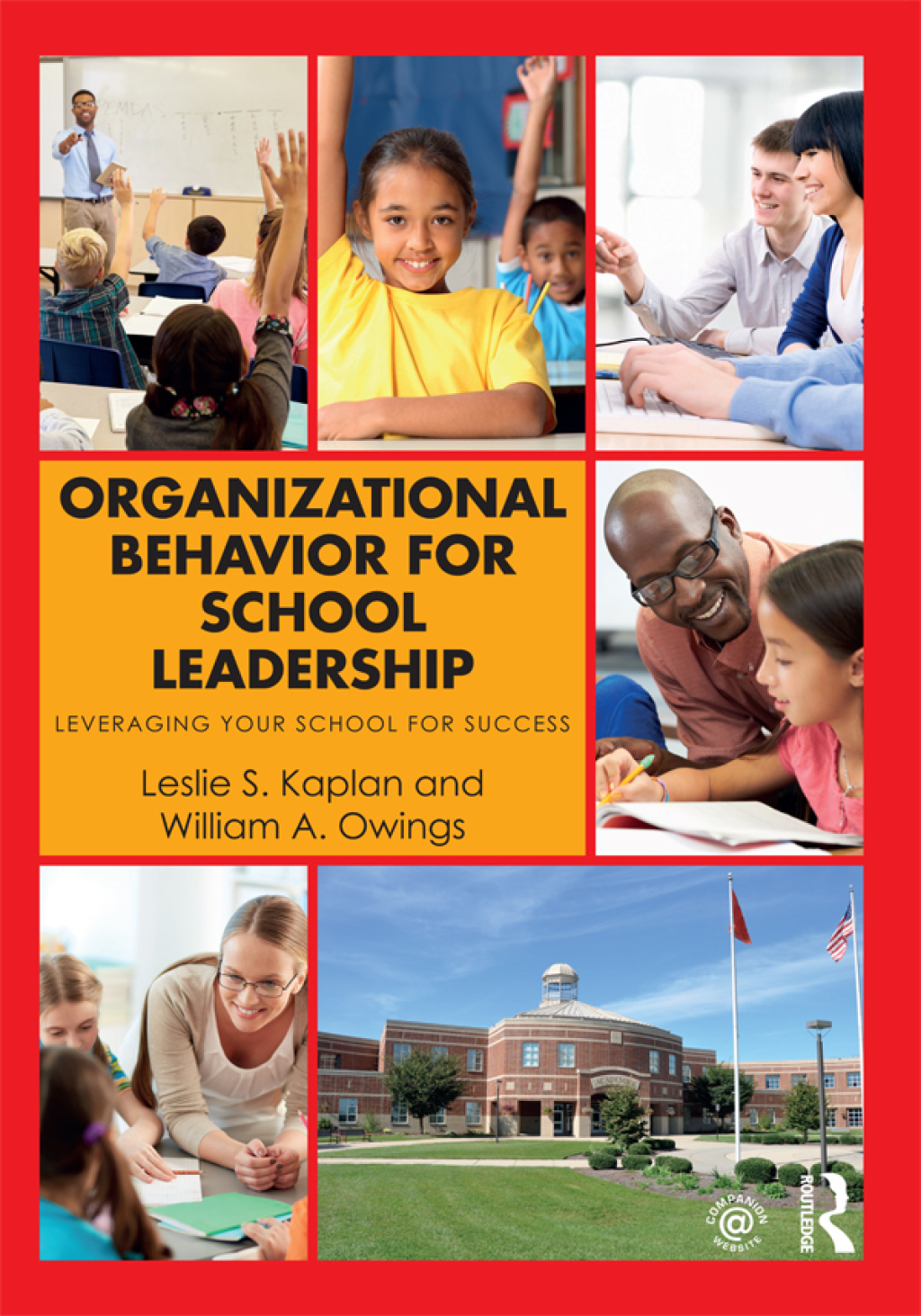 Organizational Behavior for School Leadership Leveraging Your School for Success 1st Edition â€“ PDF/EPUB Version Downloadable