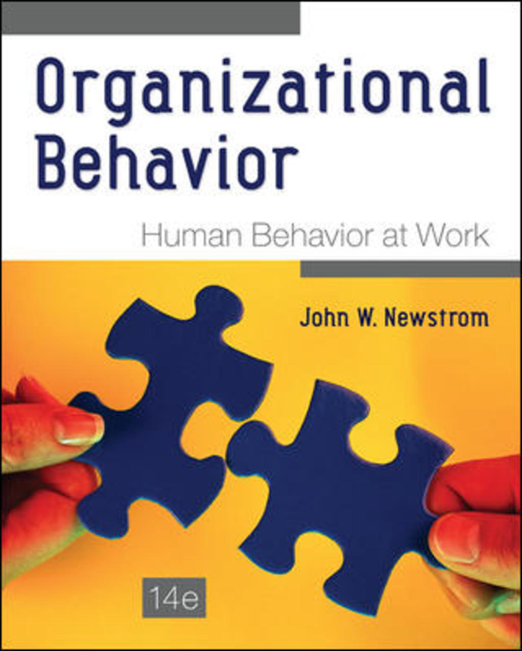 Organizational Behavior: Human Behavior at Work 14th Edition â€“ PDF/EPUB Version Downloadable
