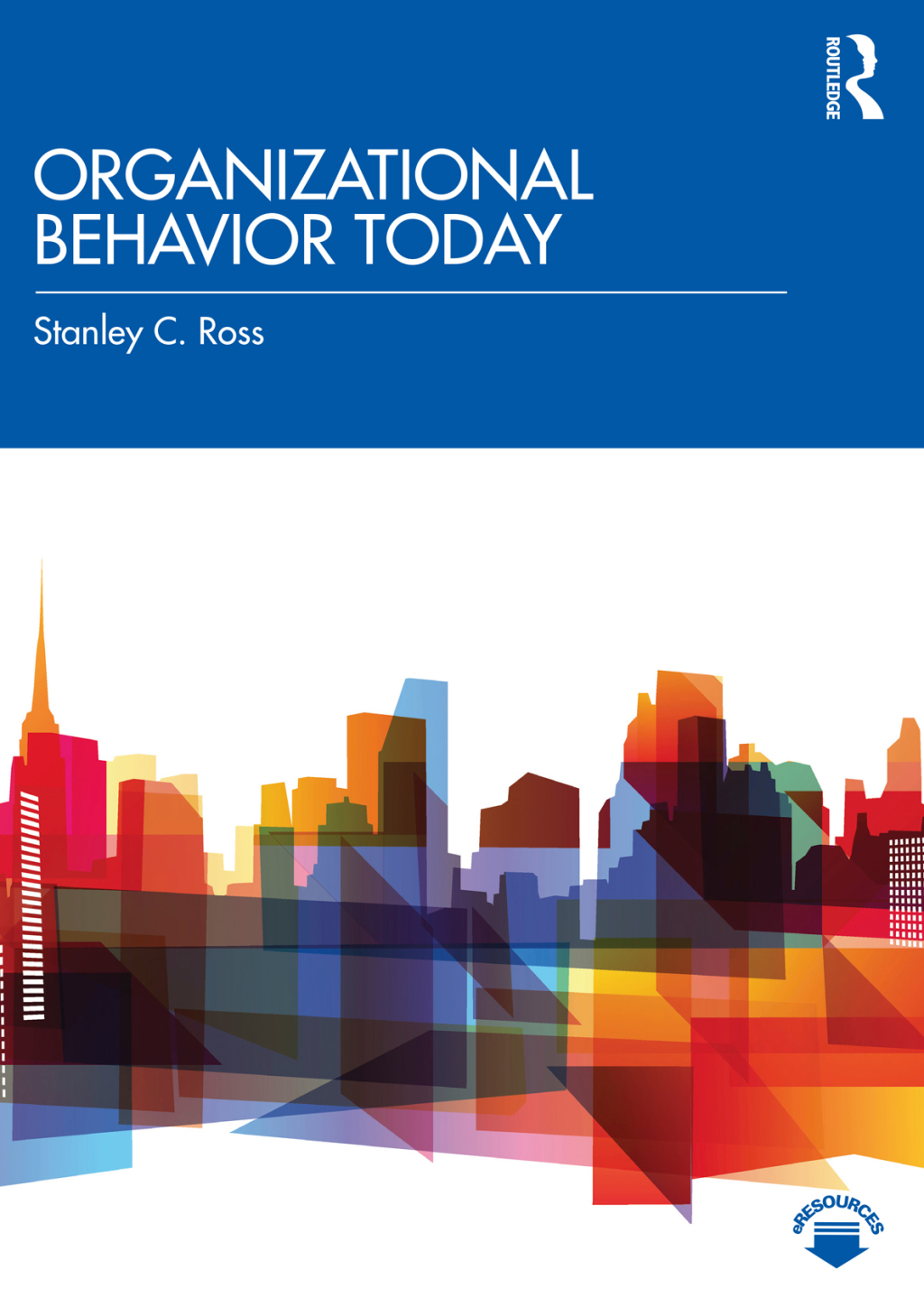 Organizational Behavior Today 1st Edition â€“ PDF/EPUB Version Downloadable