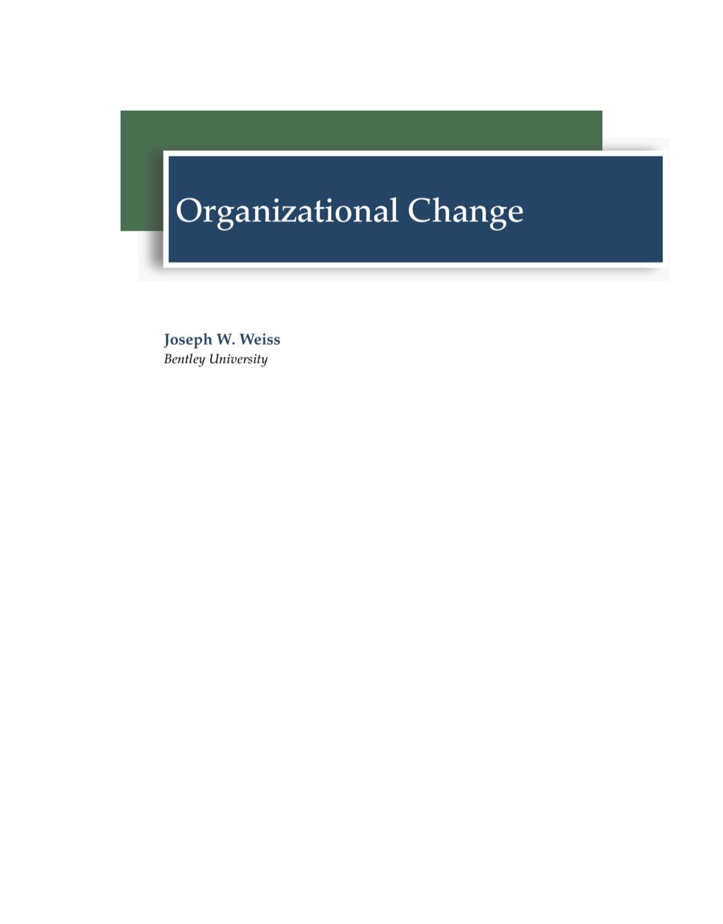 Organizational Change 1st Edition â€“ PDF/EPUB Version Downloadable