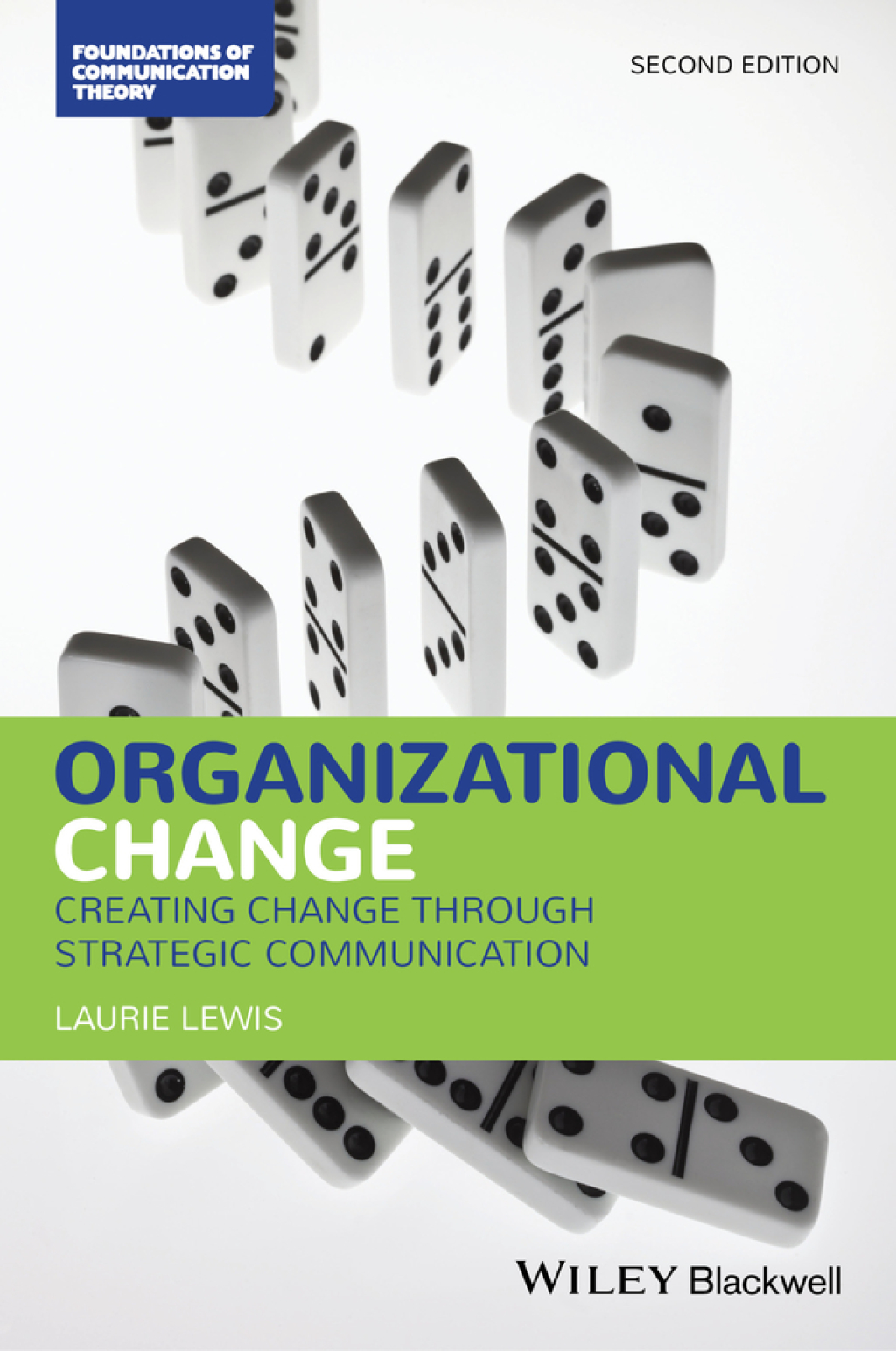 Organizational Change Creating Change Through Strategic Communication 2nd Edition â€“ PDF/EPUB Version Downloadable
