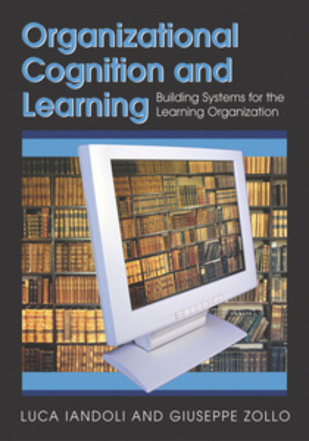 Organizational Cognition and Learning  â€“ PDF/EPUB Version Downloadable