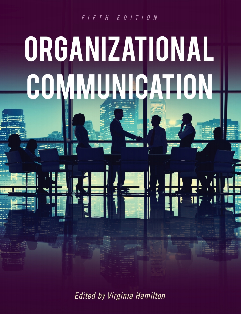 Organizational Communication 5th Edition â€“ PDF/EPUB Version Downloadable