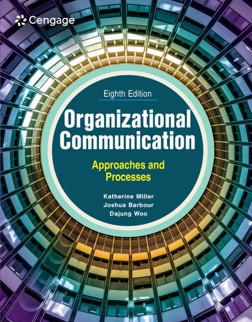 Organizational Communication: Approaches and Processes 8th Edition â€“ PDF/EPUB Version Downloadable