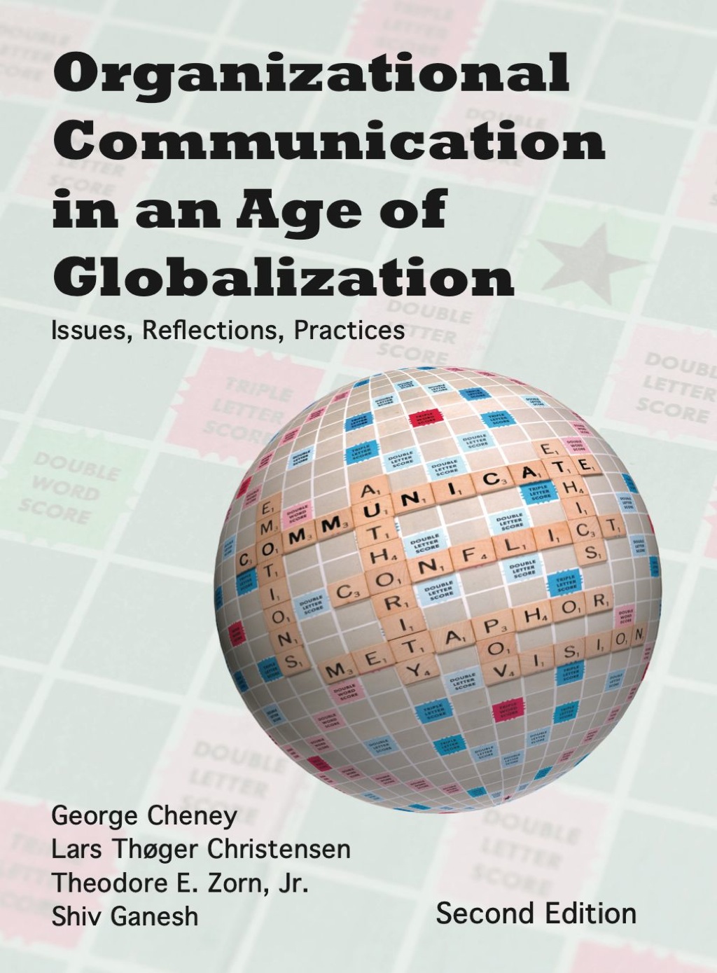 Organizational Communication in an Age of Globalization: Issues, Reflections, Practices 2nd Edition â€“ PDF/EPUB Version Downloadable