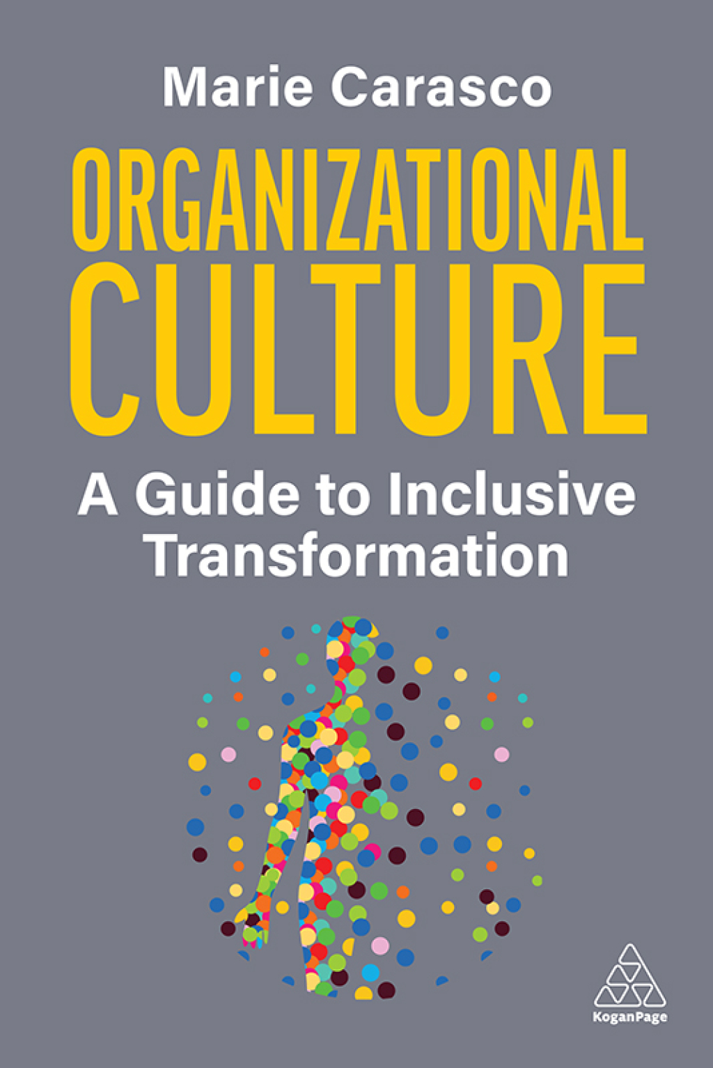 Organizational Culture A Guide to Inclusive Transformation 1st Edition â€“ PDF/EPUB Version Downloadable