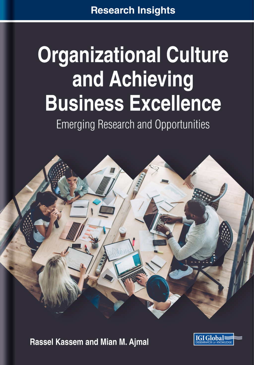 Organizational Culture and Achieving Business Excellence: Emerging Research and Opportunities  â€“ PDF/EPUB Version Downloadable