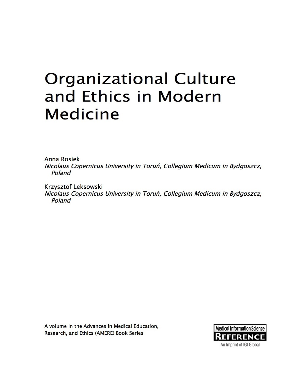 Organizational Culture and Ethics in Modern Medicine  â€“ PDF/EPUB Version Downloadable
