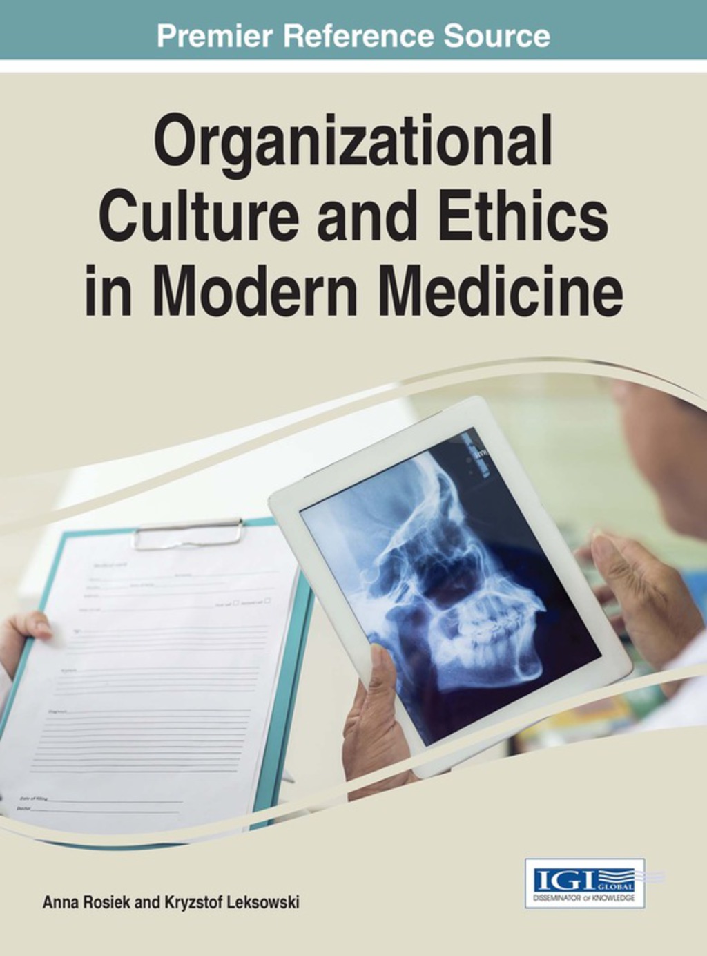 Organizational Culture and Ethics in Modern Medicine  â€“ PDF/EPUB Version Downloadable