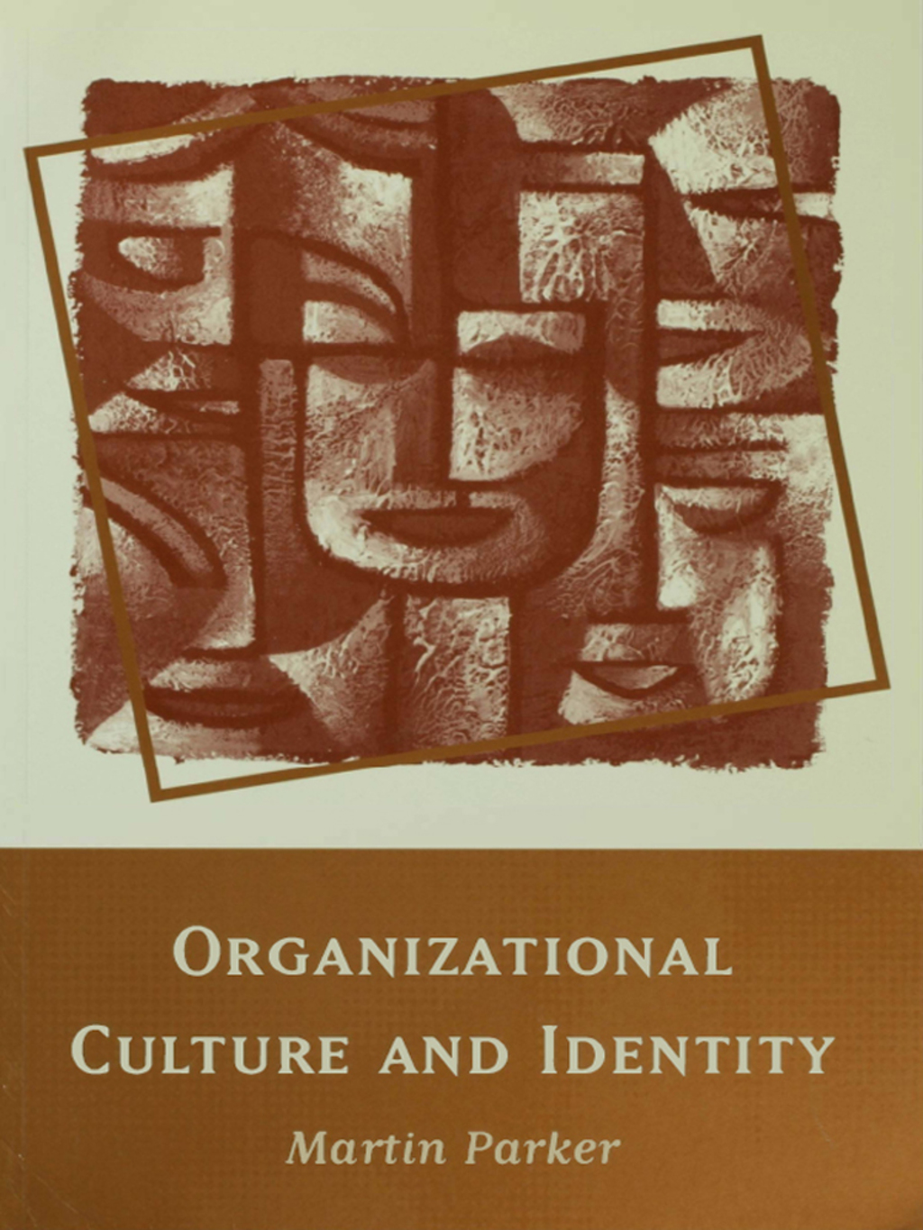 Organizational Culture and Identity Unity and Division at Work 1st Edition â€“ PDF/EPUB Version Downloadable
