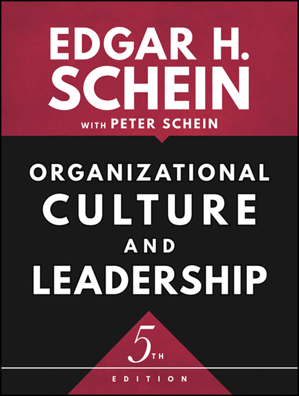 Organizational Culture and Leadership 5th Edition â€“ PDF/EPUB Version Downloadable