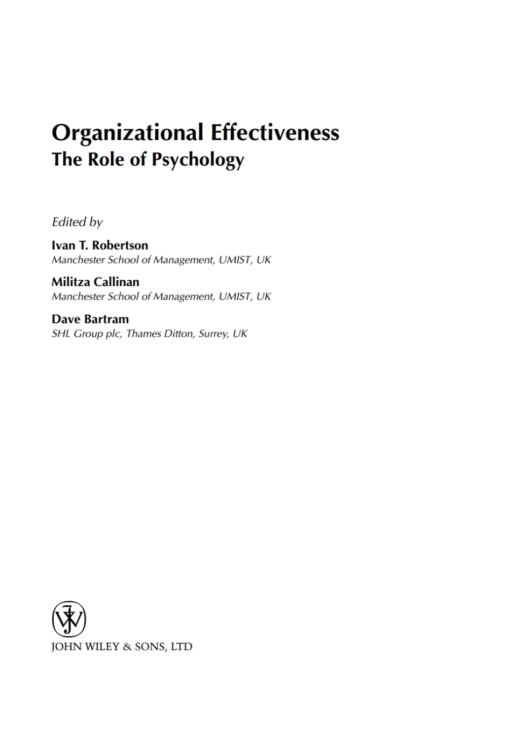 Organizational Effectiveness The Role of Psychology 1st Edition â€“ PDF/EPUB Version Downloadable