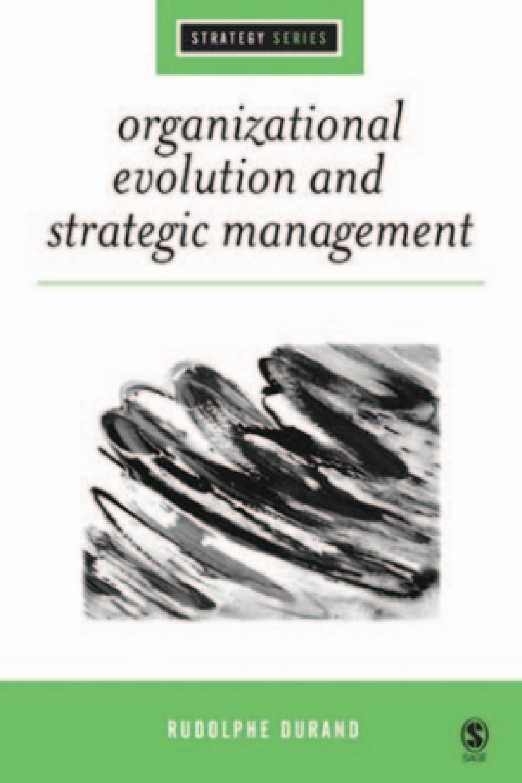 Organizational Evolution and Strategic Management 1st Edition â€“ PDF/EPUB Version Downloadable
