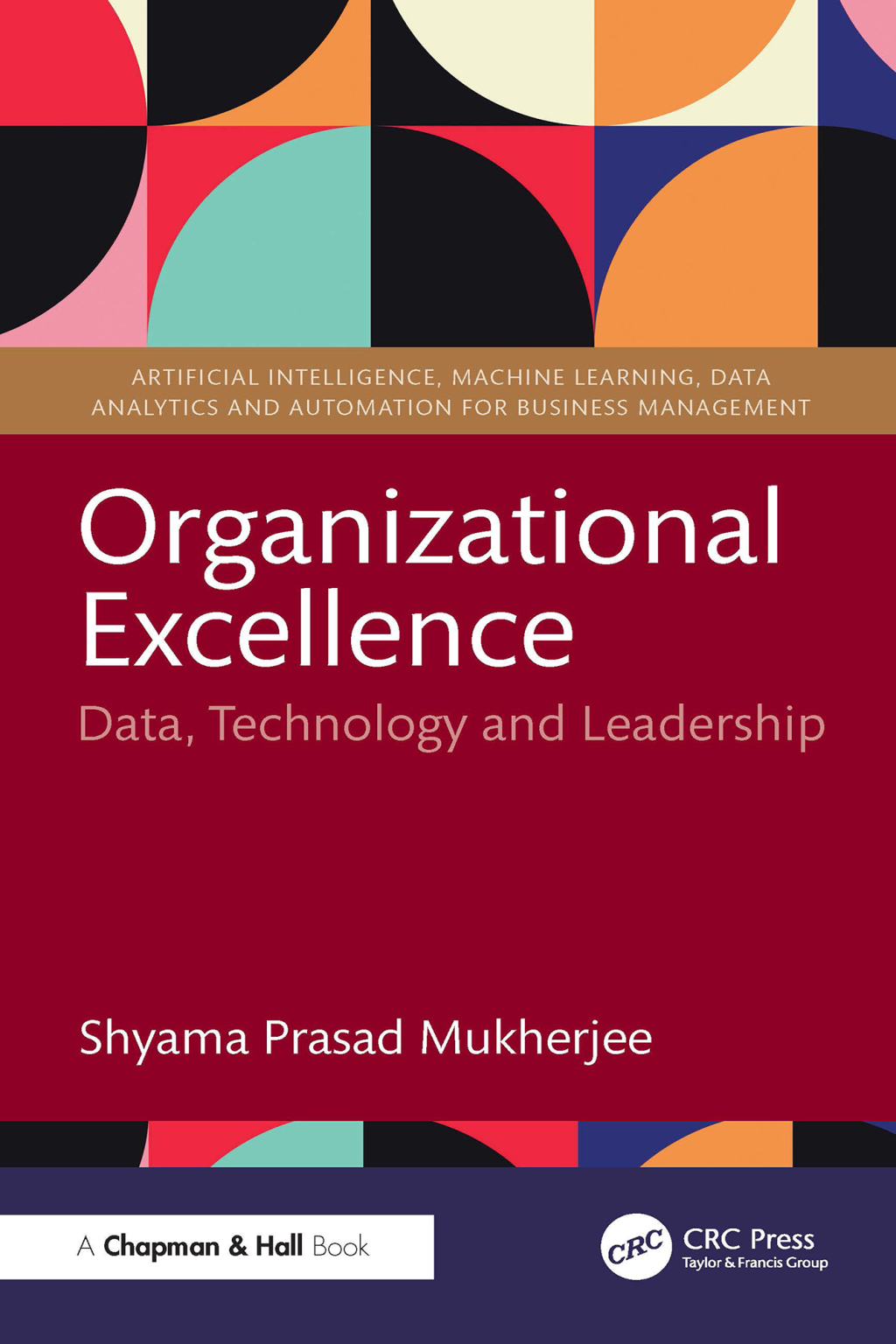 Organizational Excellence Data, Technology and Leadership 1st Edition â€“ PDF/EPUB Version Downloadable