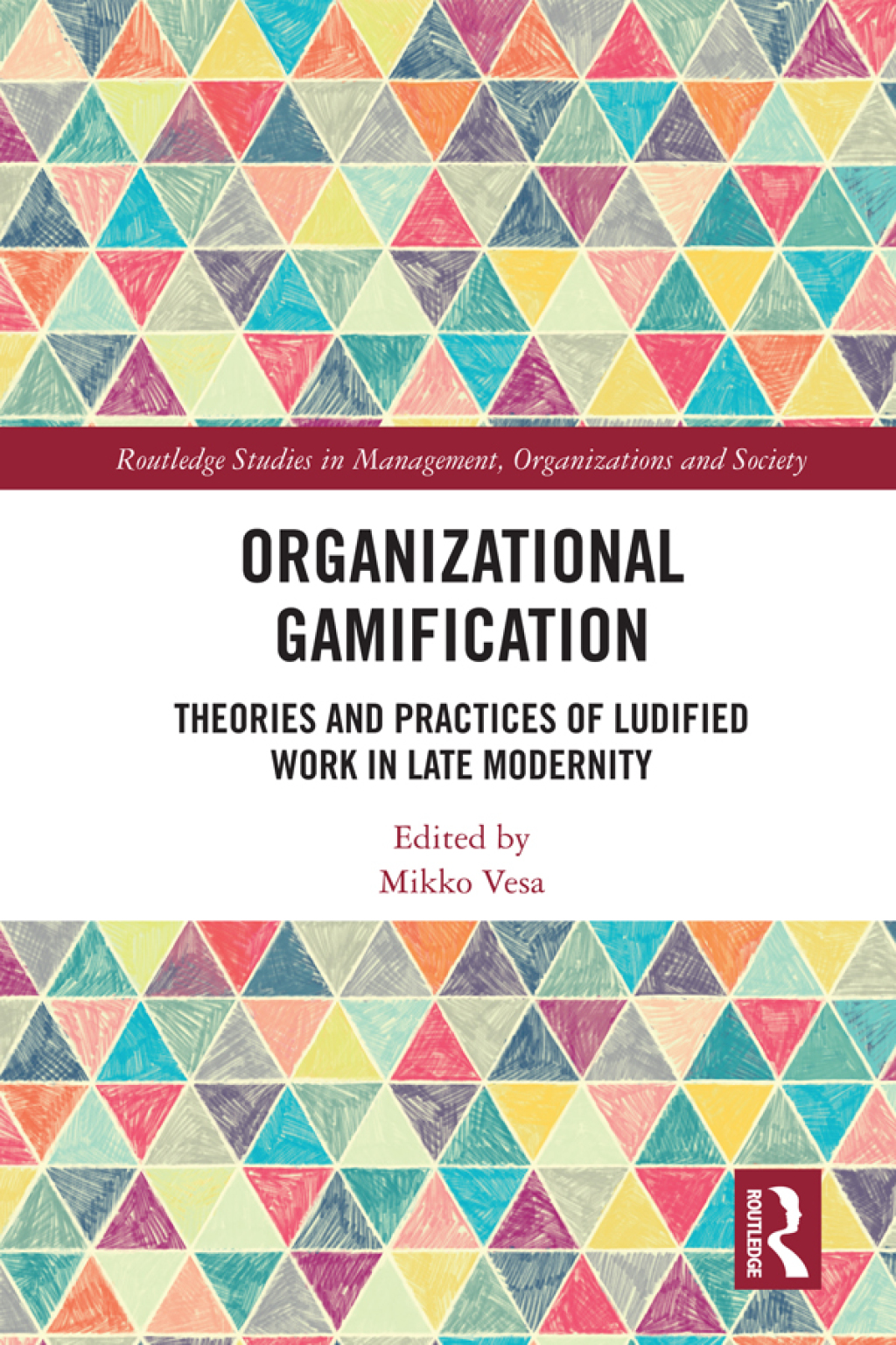 Organizational Gamification Theories and Practices of Ludified Work in Late Modernity 1st Edition â€“ PDF/EPUB Version Downloadable