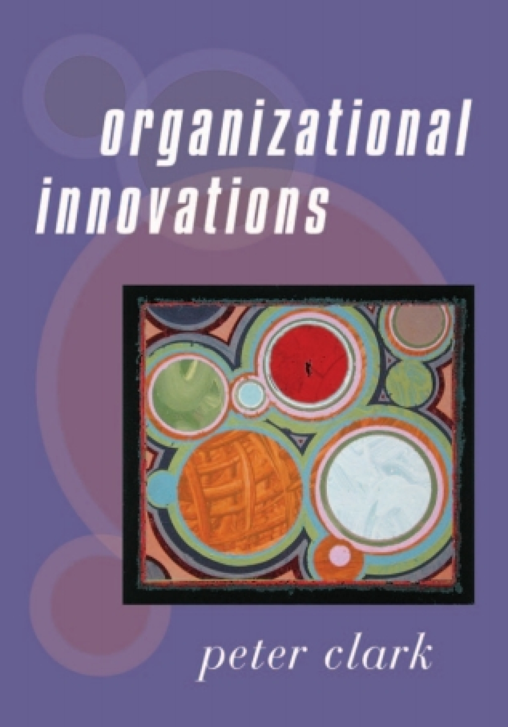 Organizational Innovations 1st Edition â€“ PDF/EPUB Version Downloadable