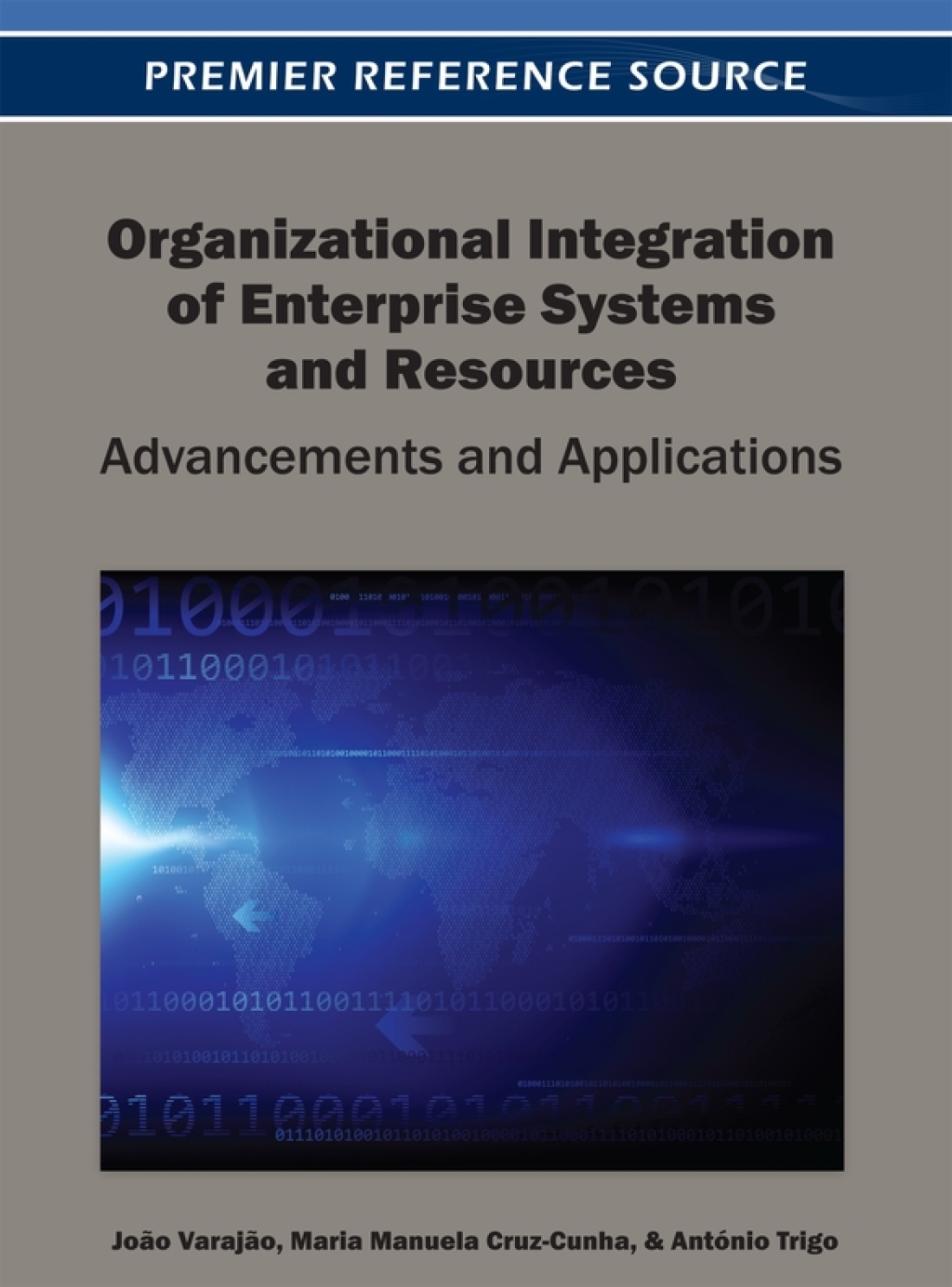 Organizational Integration of Enterprise Systems and Resources: Advancements and Applications  â€“ PDF/EPUB Version Downloadable