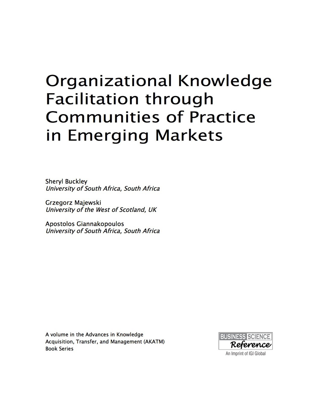Organizational Knowledge Facilitation through Communities of Practice in Emerging Markets  â€“ PDF/EPUB Version Downloadable