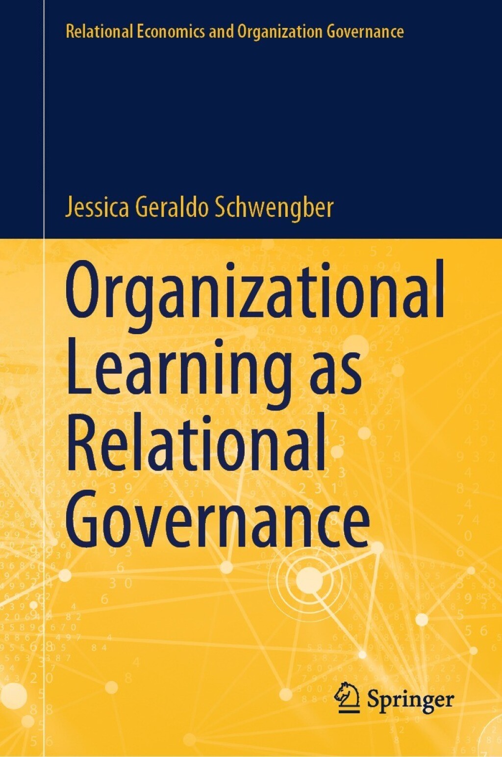 Organizational Learning as Relational Governance  â€“ PDF/EPUB Version Downloadable