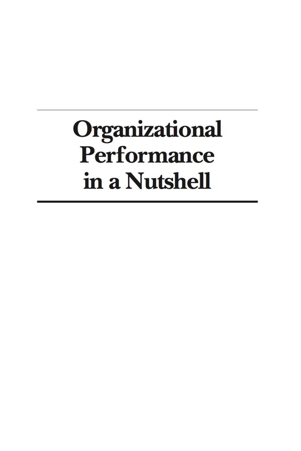 Organizational Performance in a Nutshell  â€“ PDF/EPUB Version Downloadable