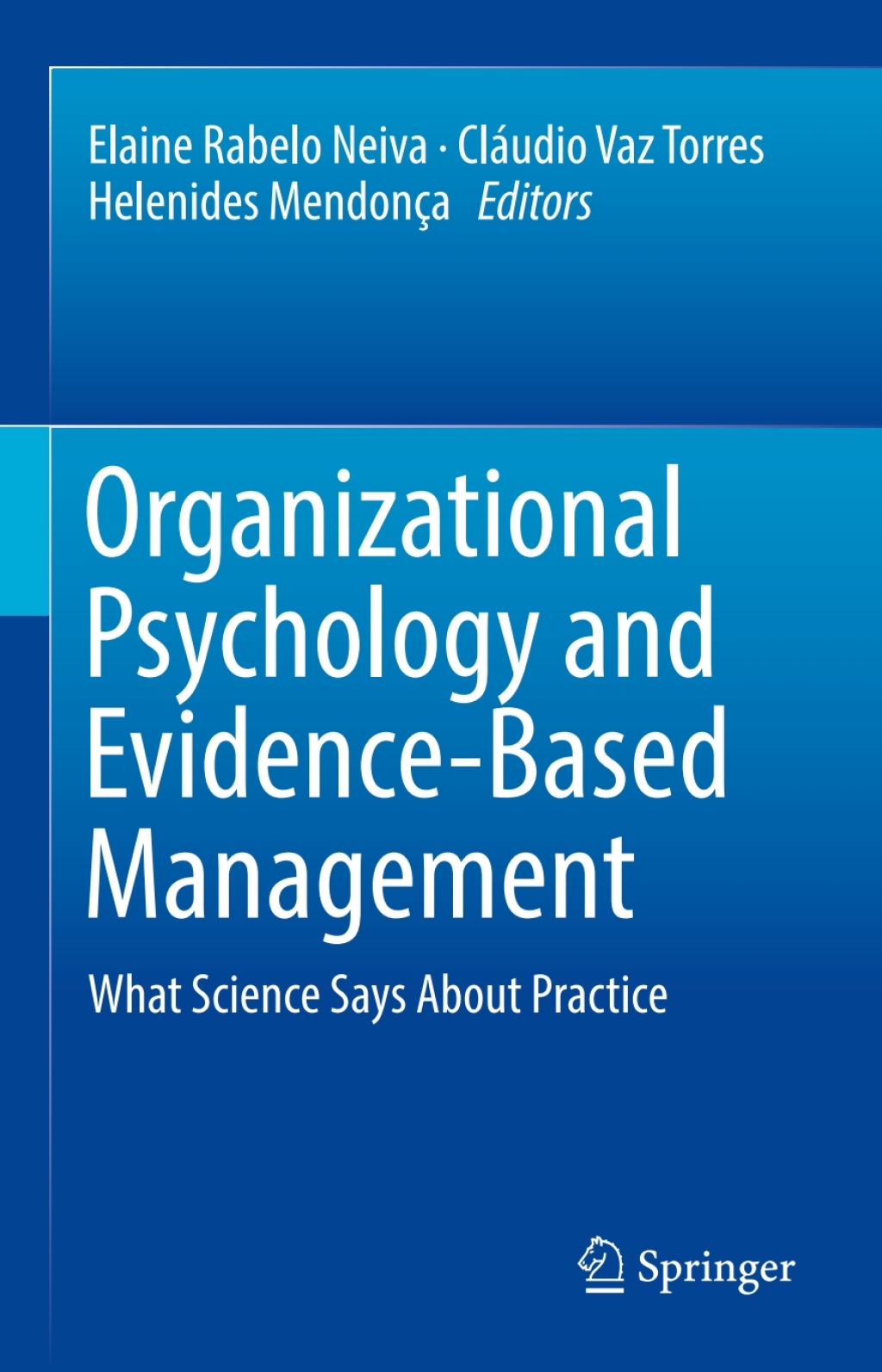 Organizational Psychology and Evidence-Based Management What Science Says About Practice  â€“ PDF/EPUB Version Downloadable