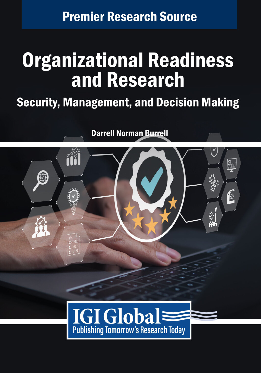 Organizational Readiness and Research: Security, Management, and Decision Making  â€“ PDF/EPUB Version Downloadable