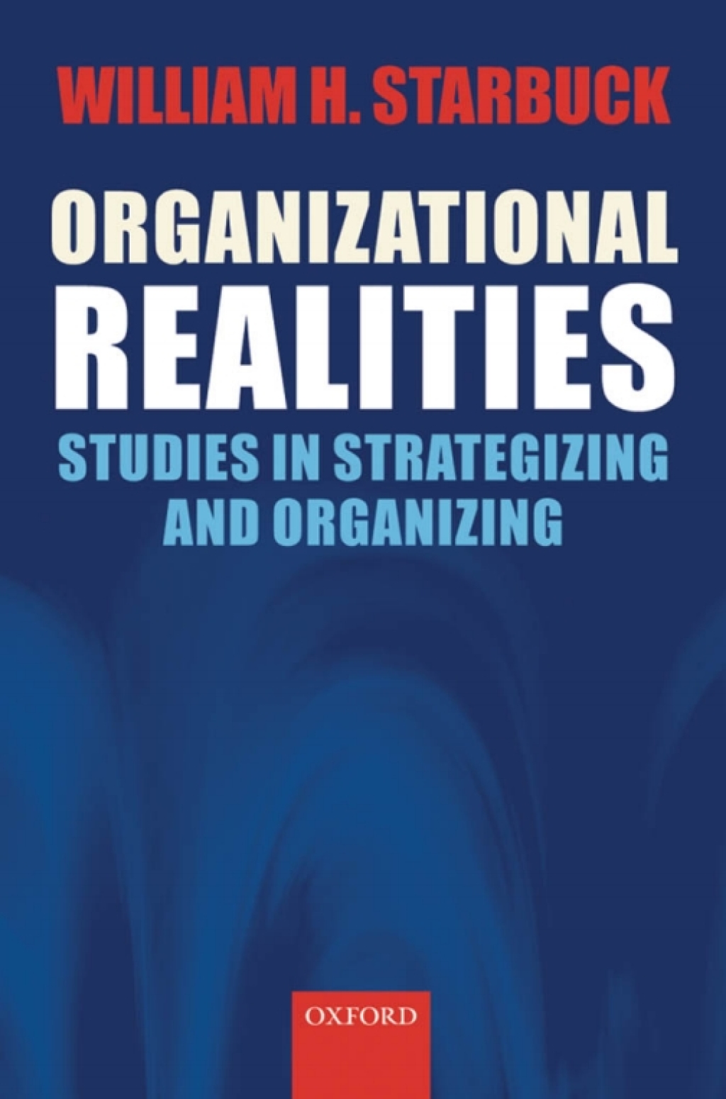 Organizational Realities Studies of Strategizing and Organizing  â€“ PDF/EPUB Version Downloadable