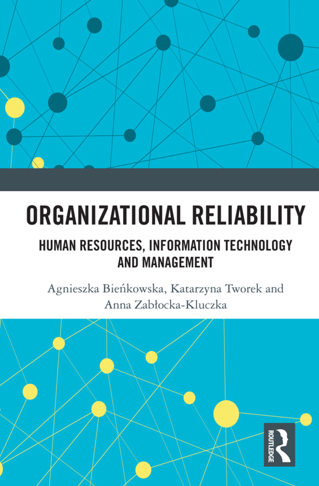 Organizational Reliability Human Resources, Information Technology and Management 1st Edition â€“ PDF/EPUB Version Downloadable