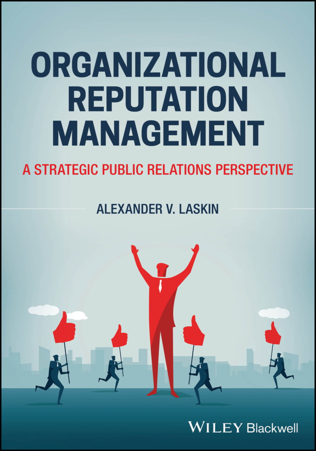 Organizational Reputation Management A Strategic Public Relations Perspective 1st Edition â€“ PDF/EPUB Version Downloadable