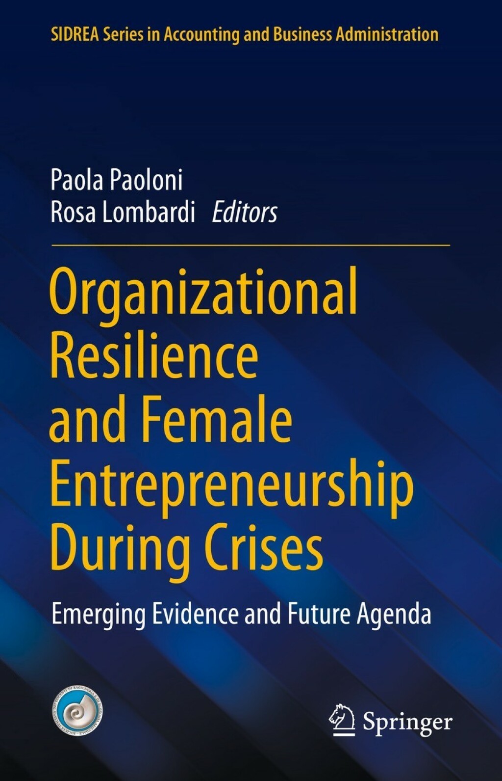 Organizational Resilience and Female Entrepreneurship During Crises Emerging Evidence and Future Agenda  â€“ PDF/EPUB Version Downloadable