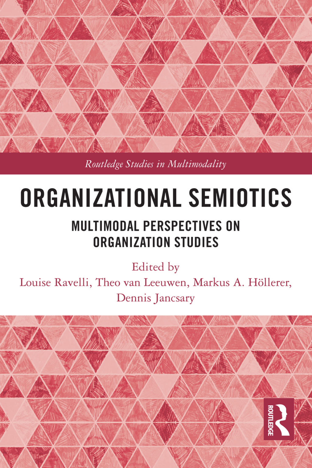 Organizational Semiotics Multimodal Perspectives on Organization Studies 1st Edition â€“ PDF/EPUB Version Downloadable