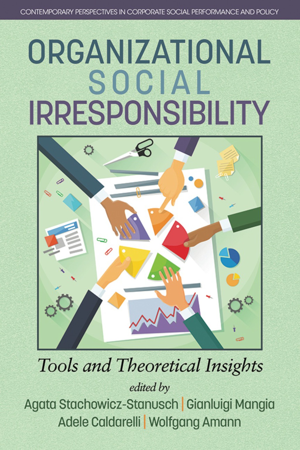 Organizational Social Irresponsibility: Tools and Theoretical Insights  â€“ PDF/EPUB Version Downloadable