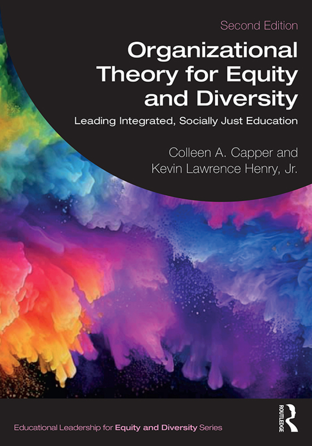Organizational Theory for Equity and Diversity Leading Integrated, Socially Just Education 2nd Edition â€“ PDF/EPUB Version Downloadable