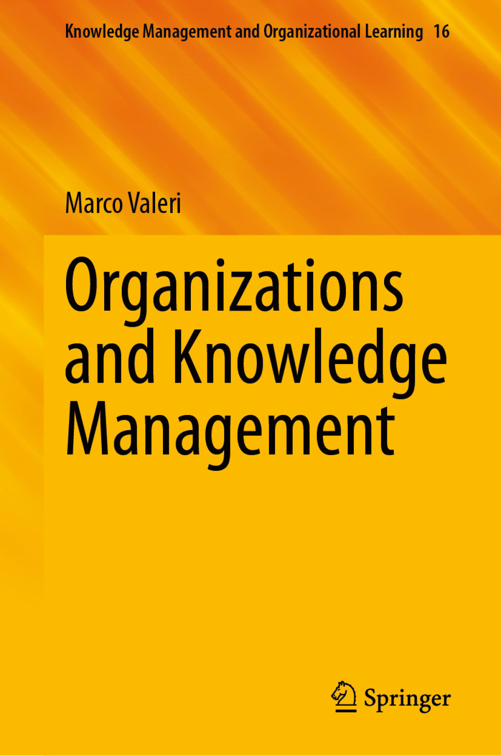 Organizations and Knowledge Management  â€“ PDF/EPUB Version Downloadable