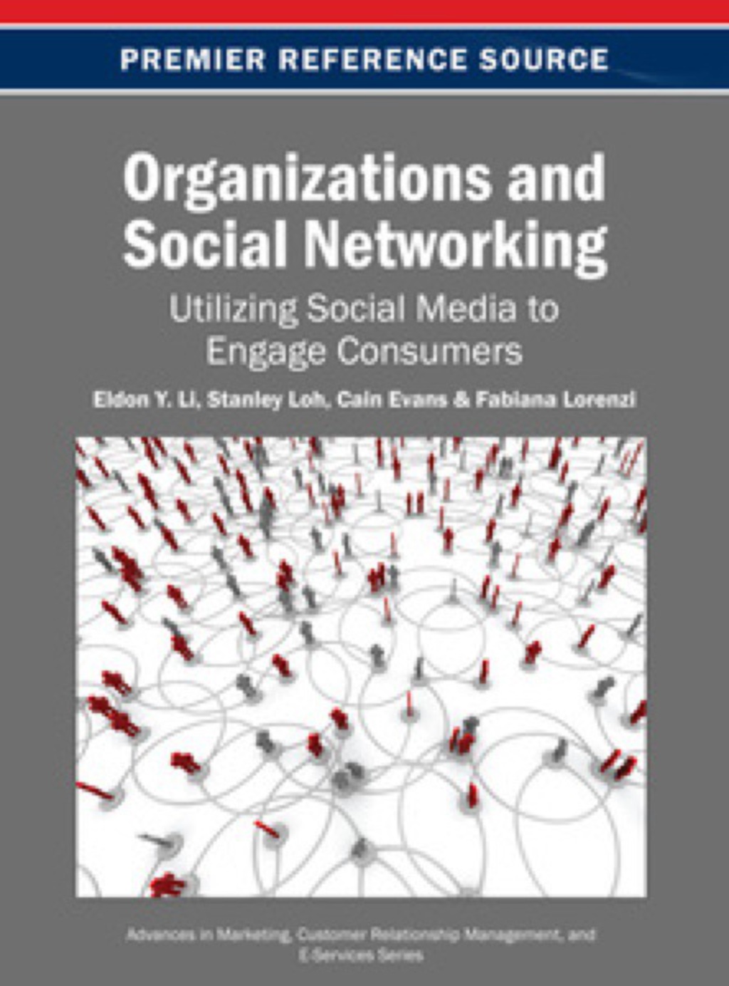 Organizations and Social Networking Utilizing Social Media to Engage Consumers  â€“ PDF/EPUB Version Downloadable
