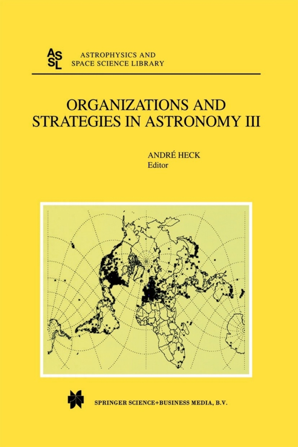 Organizations and Strategies in Astronomy Volume III 1st Edition â€“ PDF/EPUB Version Downloadable