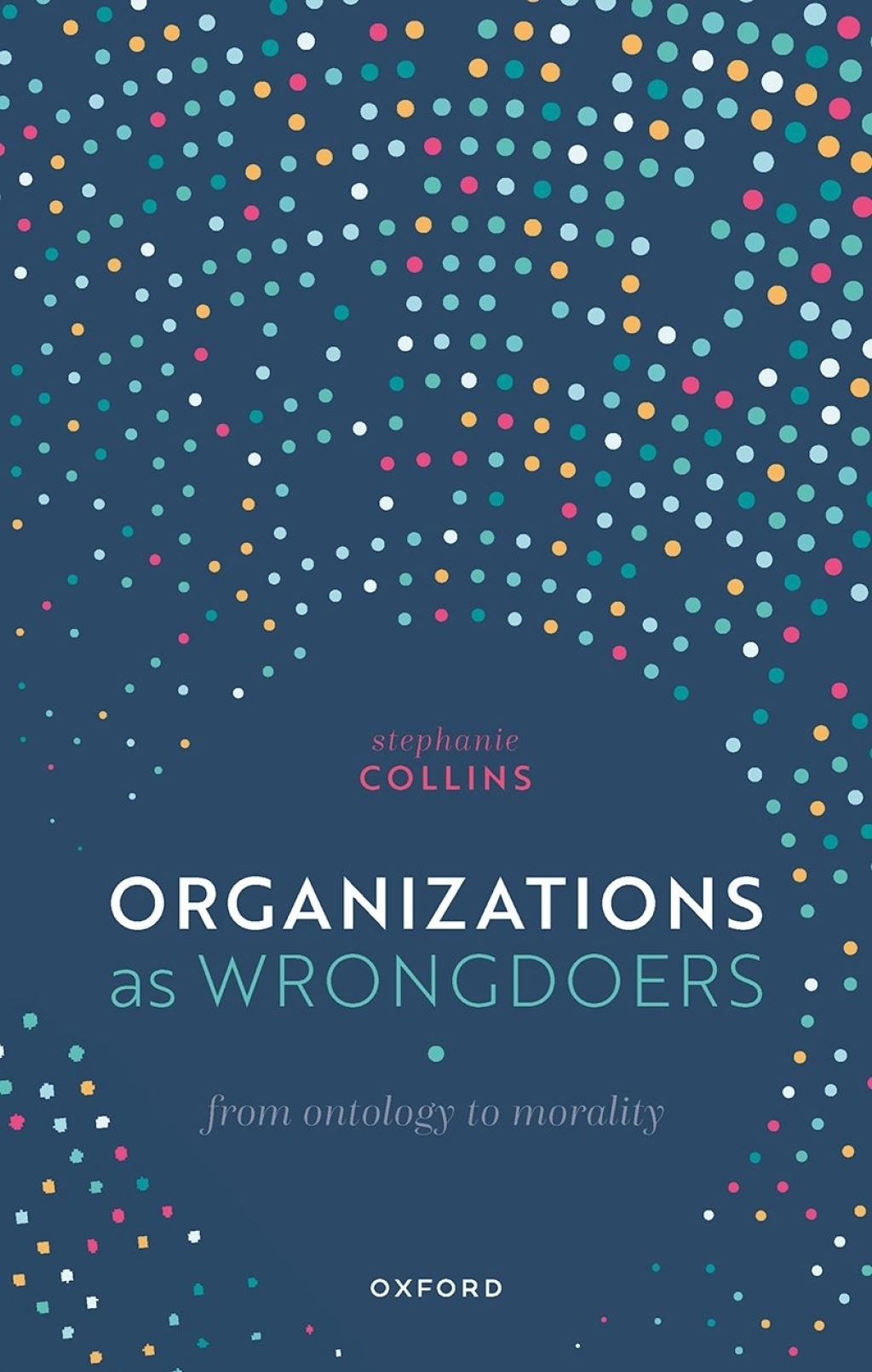 Organizations as Wrongdoers From Ontology to Morality  â€“ PDF/EPUB Version Downloadable