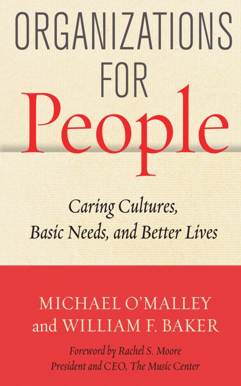Organizations for People Caring Cultures, Basic Needs, and Better Lives 1st Edition â€“ PDF/EPUB Version Downloadable