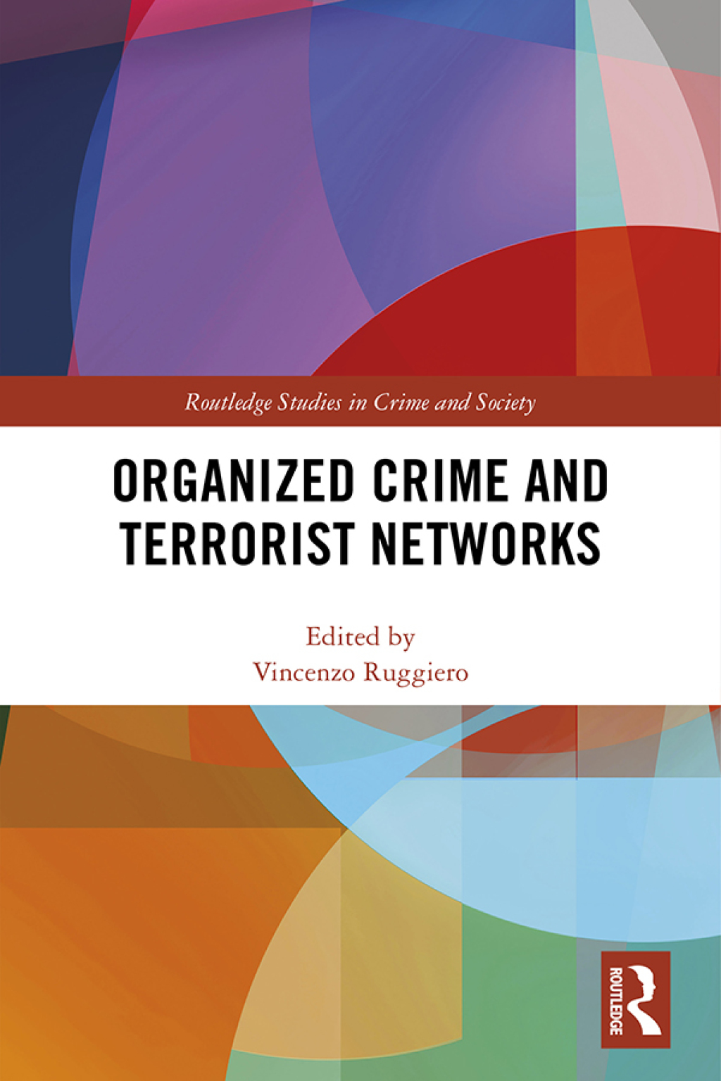 Organized Crime and Terrorist Networks 1st Edition â€“ PDF/EPUB Version Downloadable