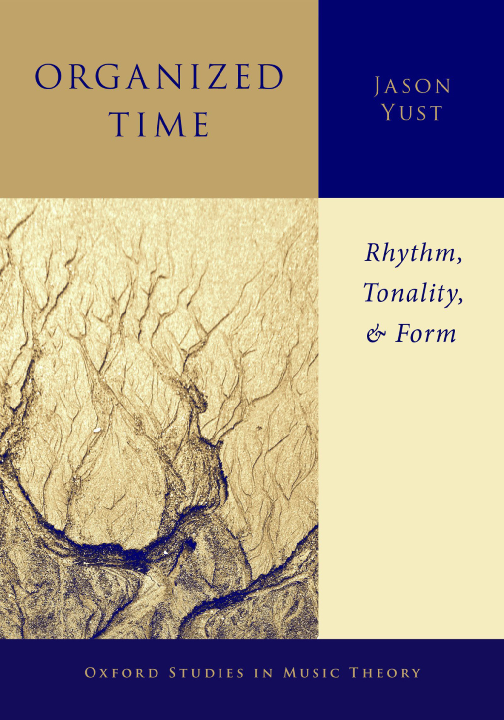 Organized Time Rhythm, Tonality, and Form  â€“ PDF/EPUB Version Downloadable