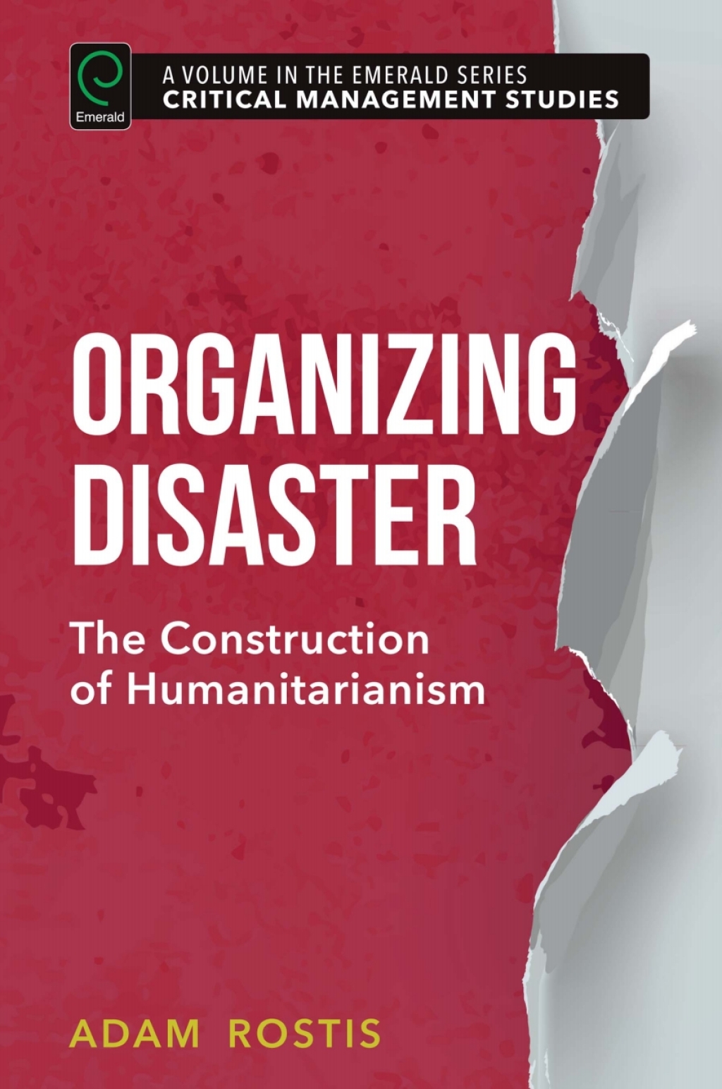 Organizing Disaster The Construction of Humanitarianism  â€“ PDF/EPUB Version Downloadable